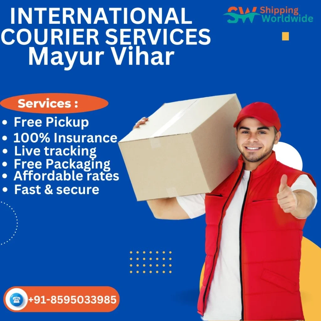 International Courier Service Mayur Vihar