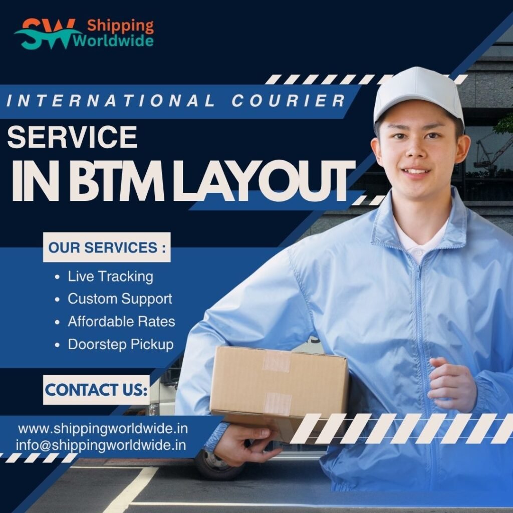 International Courier service in BTM Layout