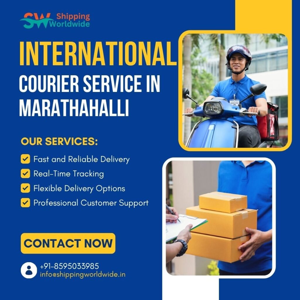 International courier service in Marathahalli